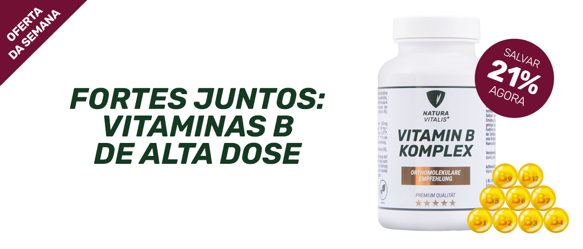 COMPLEXO DE VITAMINA B – EM ALTA DOSAGEM 